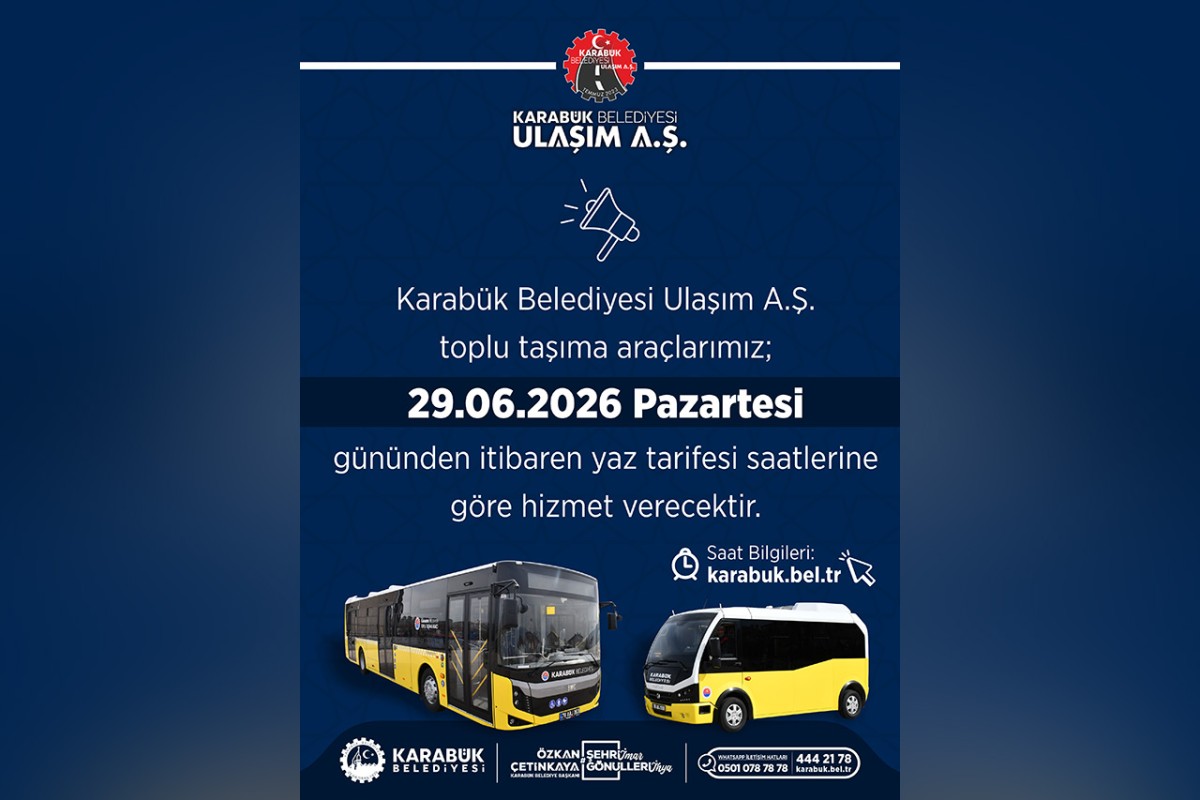 KARABÜKTE ULAŞIMA YAZ DOKUNUŞU OTOBÜS SAATLERİ YENİDEN DÜZENLENDİ